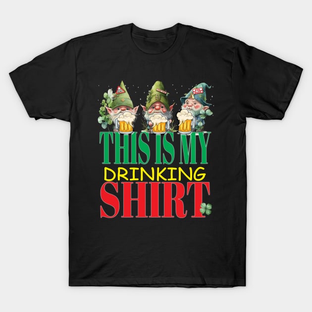 St Patrick's Day This Is My Drinking Shirt Beers Leprechauns Paddy T-Shirt by Envision Styles